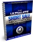The Ultimate Short Sale Negotiation System