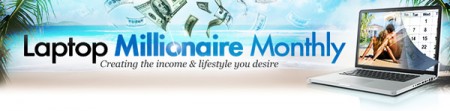 Laptop Millionaire Monthly