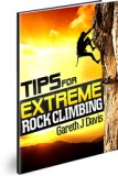 Tips for Extreme Rock Climbing
