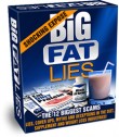 Big Fat Lies