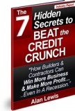 Beat Credit Crunch