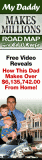 Daddy Makes Millions