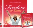 Freedom to Shine