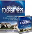 Three Days to Greatness