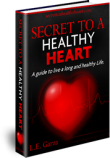 title Secret to a Healthy Heart